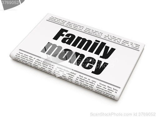 Image of Currency concept: newspaper headline Family Money