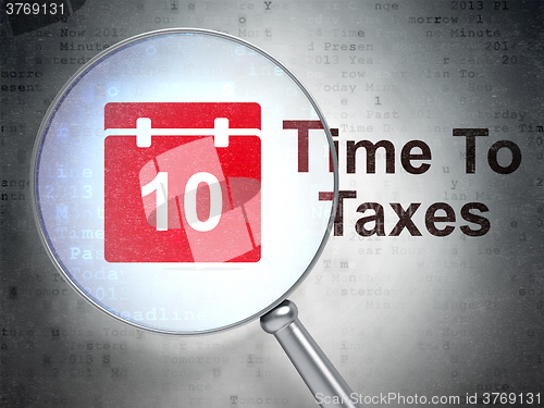 Image of Timeline concept: Calendar and Time To Taxes with optical glass