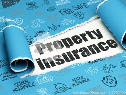 Image of Insurance concept: black text Property Insurance under the piece of  torn paper