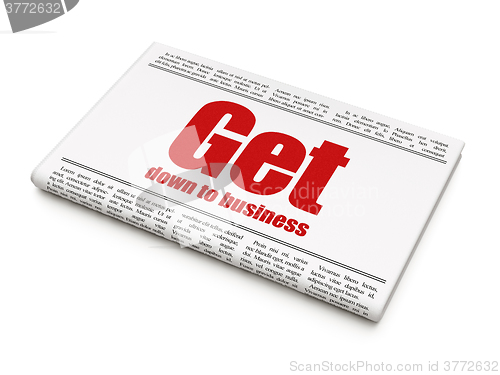 Image of Finance concept: newspaper headline Get Down to business