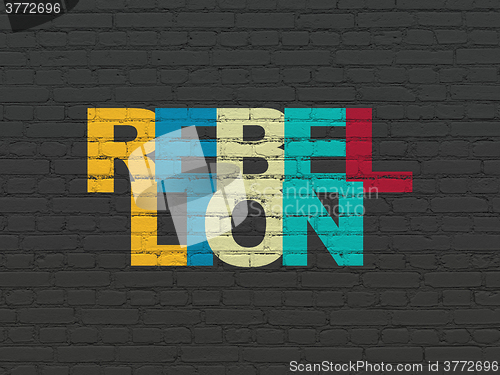 Image of Political concept: Rebellion on wall background