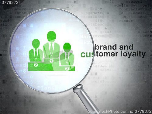 Image of Marketing concept: Business Team and Brand and Customer loyalty with optical glass