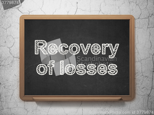 Image of Banking concept: Recovery Of losses on chalkboard background