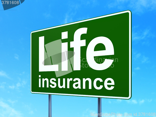 Image of Insurance concept: Life Insurance on road sign background