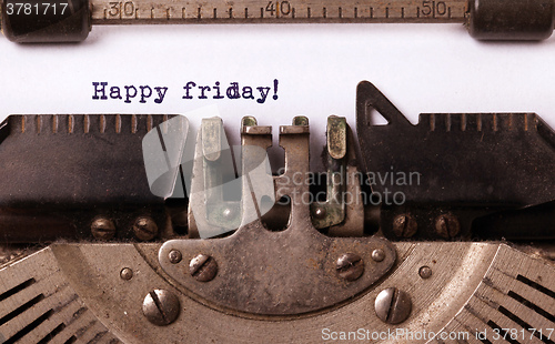 Image of Vintage typewriter close-up - Happy friday