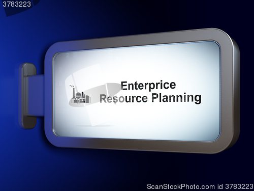 Image of Business concept: Enterprice Resource Planning and Oil And Gas Indusry on billboard background