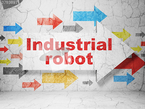 Image of Industry concept: arrow with Industrial Robot on grunge wall background