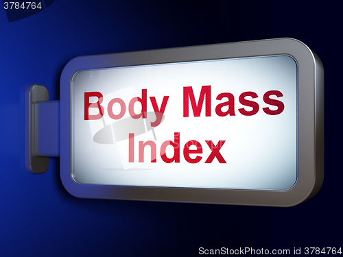 Image of Health concept: Body Mass Index on billboard background