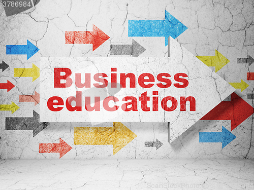 Image of Education concept: arrow with Business Education on grunge wall background