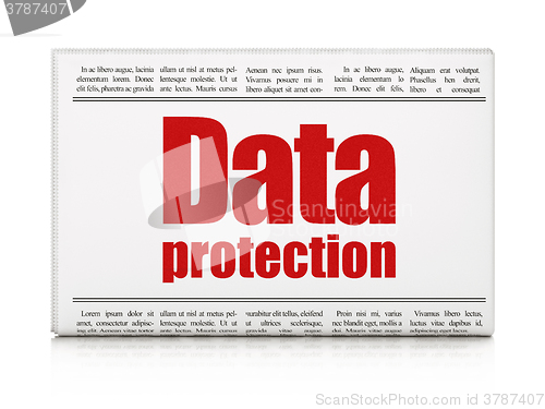 Image of Security concept: newspaper headline Data Protection