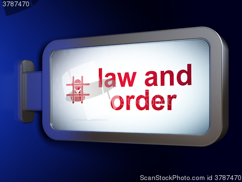 Image of Law concept: Law And Order and Criminal on billboard background