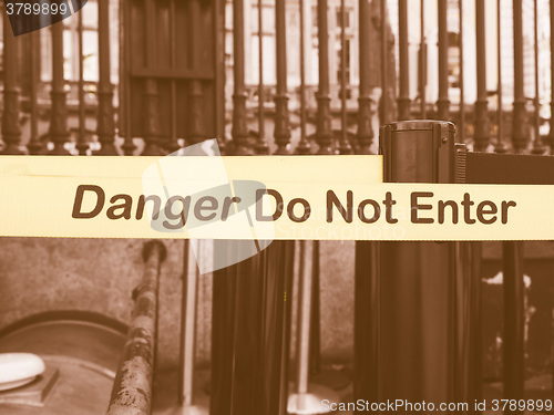 Image of  Danger do not enter sign vintage