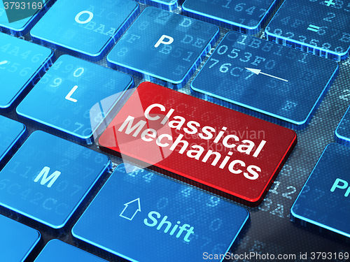 Image of Science concept: Classical Mechanics on computer keyboard background