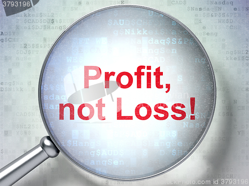 Image of Business concept: Profit, Not Loss! with optical glass