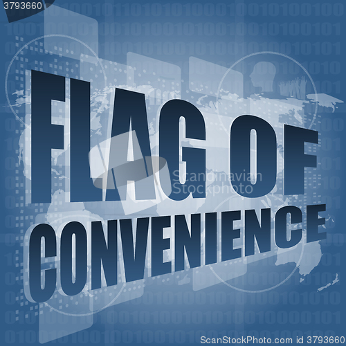 Image of flag of convenience word on digital touch screen vector illustration