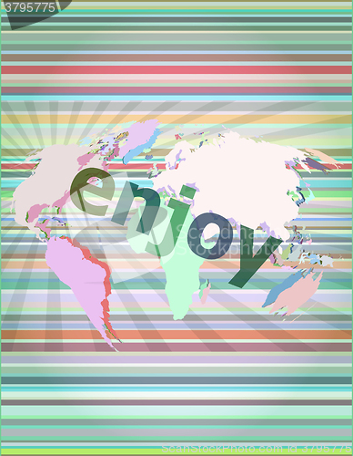 Image of enjoy word, hi-tech background, digital business touch screen vector illustration