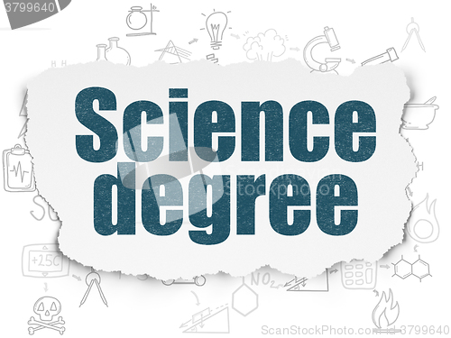 Image of Science concept: Science Degree on Torn Paper background