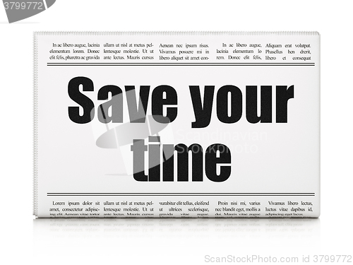 Image of Timeline concept: newspaper headline Save Your Time