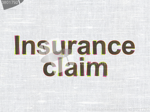 Image of Insurance concept: Insurance Claim on fabric texture background