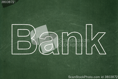 Image of Currency concept: Bank on chalkboard background