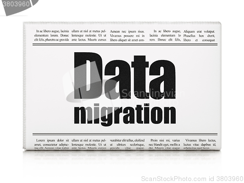 Image of Data concept: newspaper headline Data Migration