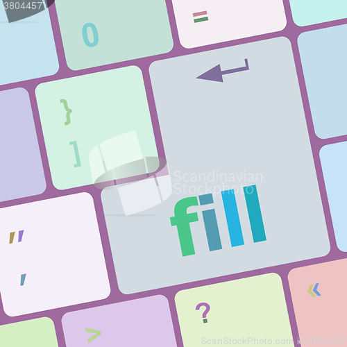 Image of fill words on computer keyboard button vector illustration