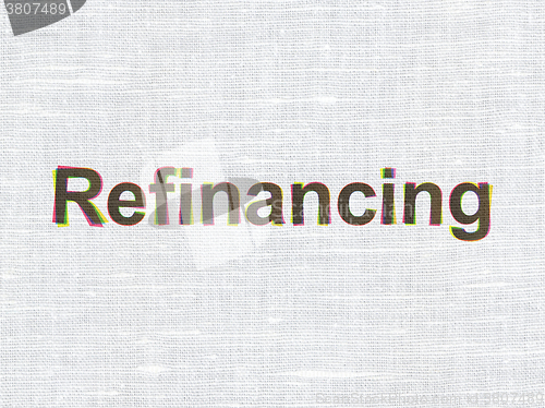 Image of Finance concept: Refinancing on fabric texture background