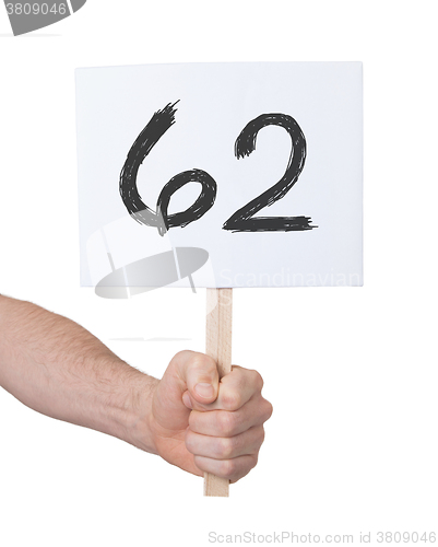 Image of Sign with a number, 62