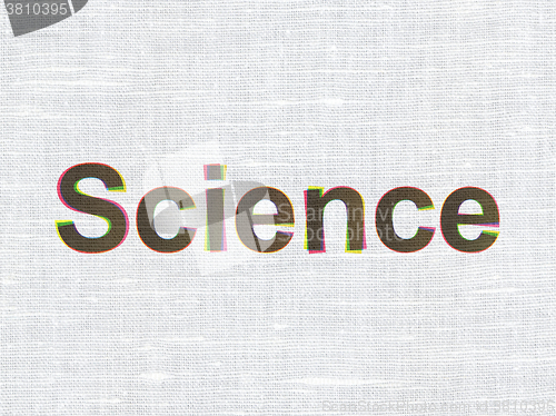 Image of Science concept: Science on fabric texture background