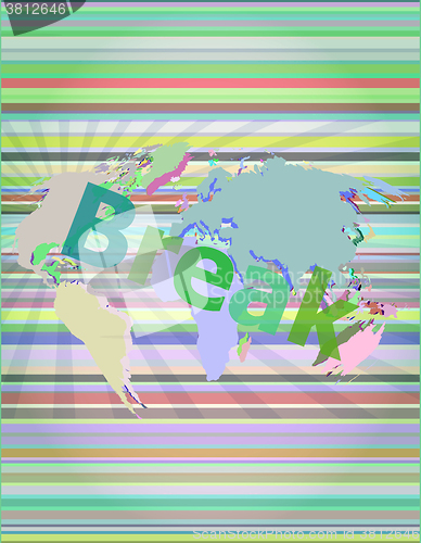 Image of The word break on digital screen, business concept vector illustration