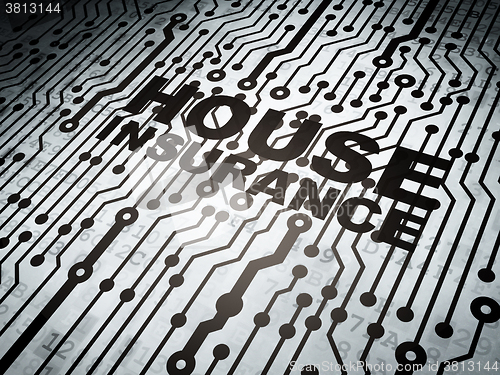 Image of Insurance concept: circuit board with House Insurance