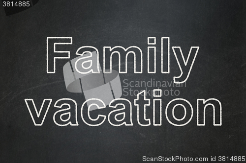 Image of Vacation concept: Family Vacation on chalkboard background