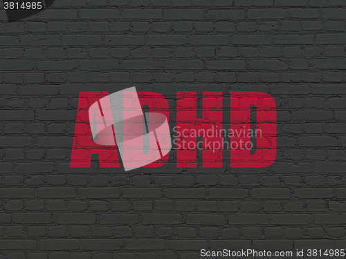 Image of Medicine concept: ADHD on wall background