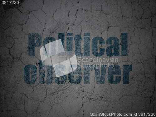 Image of Politics concept: Political Observer on grunge wall background