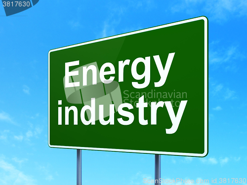 Image of Manufacuring concept: Energy Industry on road sign background