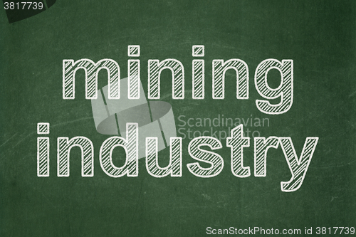 Image of Manufacuring concept: Mining Industry on chalkboard background