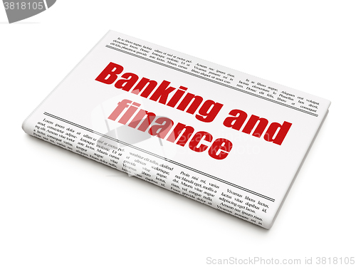 Image of Money concept: newspaper headline Banking And Finance