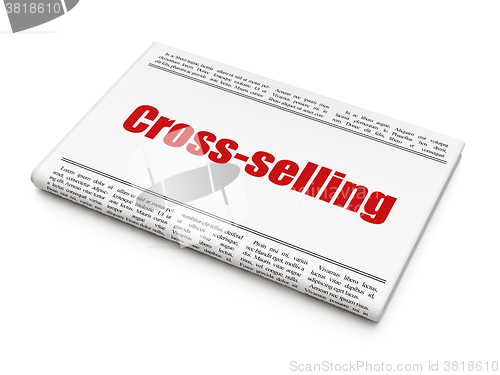 Image of Business concept: newspaper headline Cross-Selling