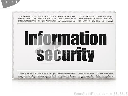 Image of Protection concept: newspaper headline Information Security