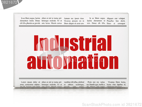 Image of Manufacuring concept: newspaper headline Industrial Automation
