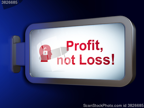Image of Finance concept: Profit, Not Loss! and Head With Padlock on billboard background