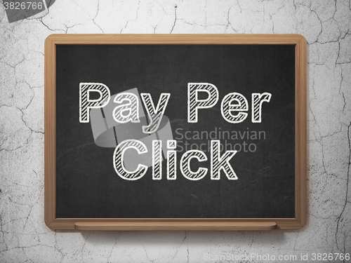 Image of Advertising concept: Pay Per Click on chalkboard background