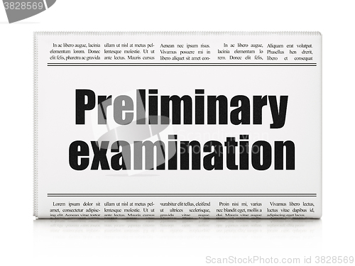 Image of Studying concept: newspaper headline Preliminary Examination