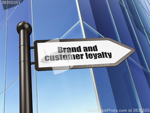 Image of Advertising concept: sign Brand and Customer loyalty on Building background