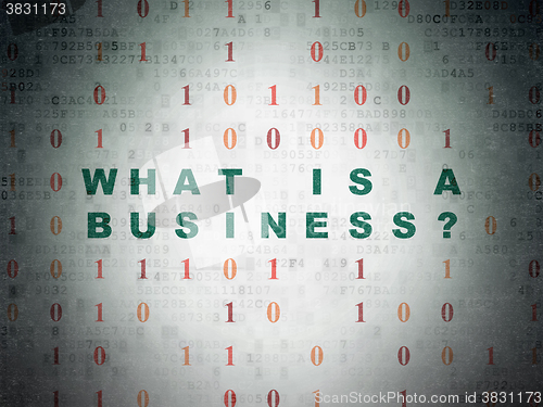 Image of Business concept: What is a Business? on Digital Paper background