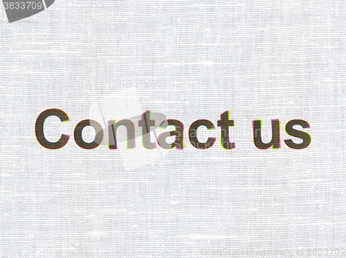 Image of Business concept: Contact us on fabric texture background