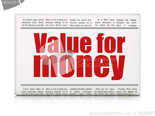 Image of Currency concept: newspaper headline Value For Money