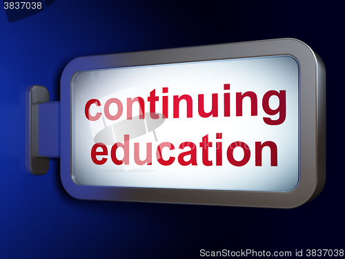 Image of Learning concept: Continuing Education on billboard background