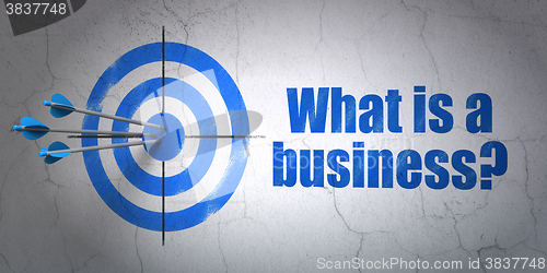 Image of Finance concept: target and What is a Business? on wall background