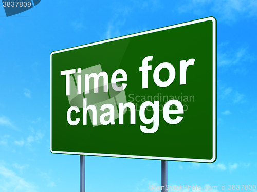 Image of Timeline concept: Time For Change on road sign background